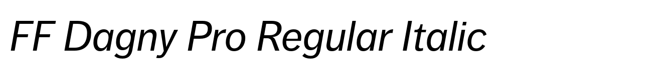 FF Dagny Pro Regular Italic
